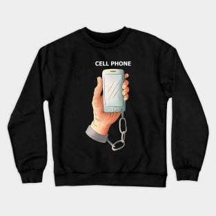 CELL PHONE (black edition) Crewneck Sweatshirt